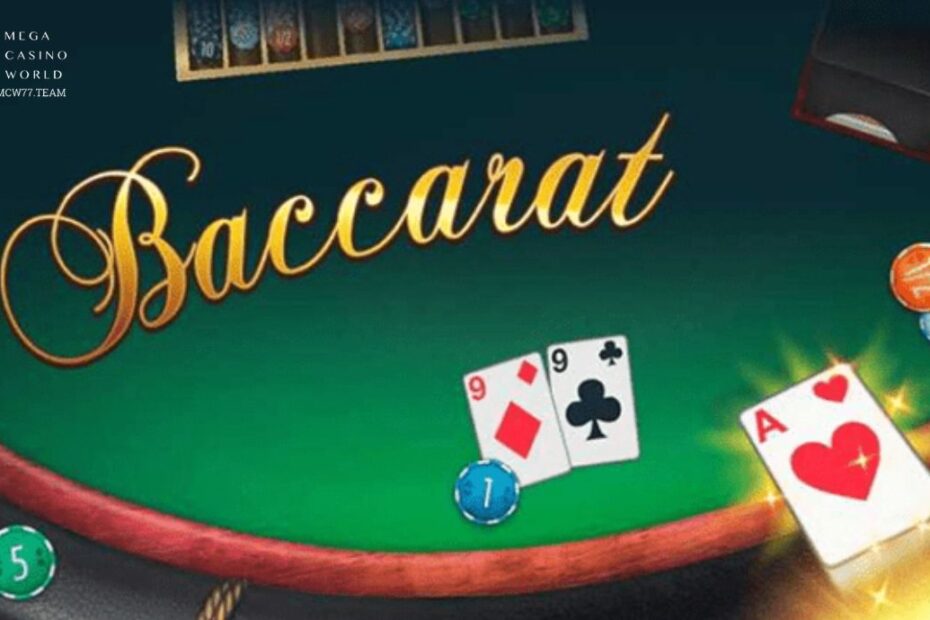 Baccarat Là Gì Và Những Mẹo Về Bờ An Toàn Với Số Vốn Nhỏ